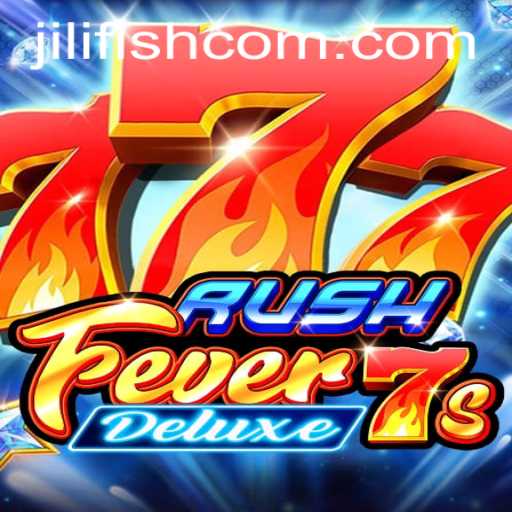 Dive into the Thrilling World of RushFever7sDeluxe and Jili Fish