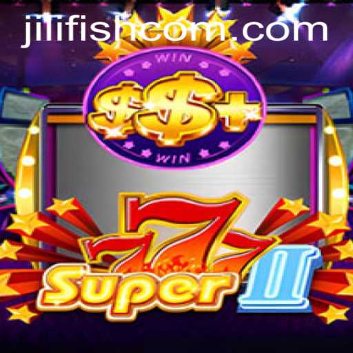 Dive into the Exciting World of Super777II: Exploring the Thrills of Jili Fish